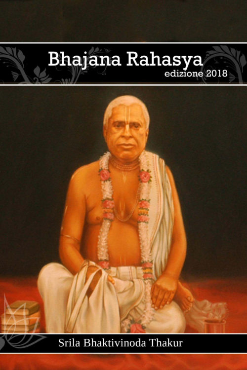 Bhajana Rahasya - Il libro di Bhaktivinoda Thakura in Italiano