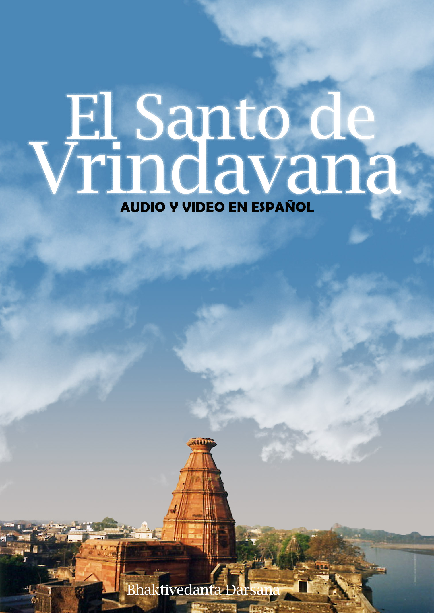 El Santo de Vrindavana