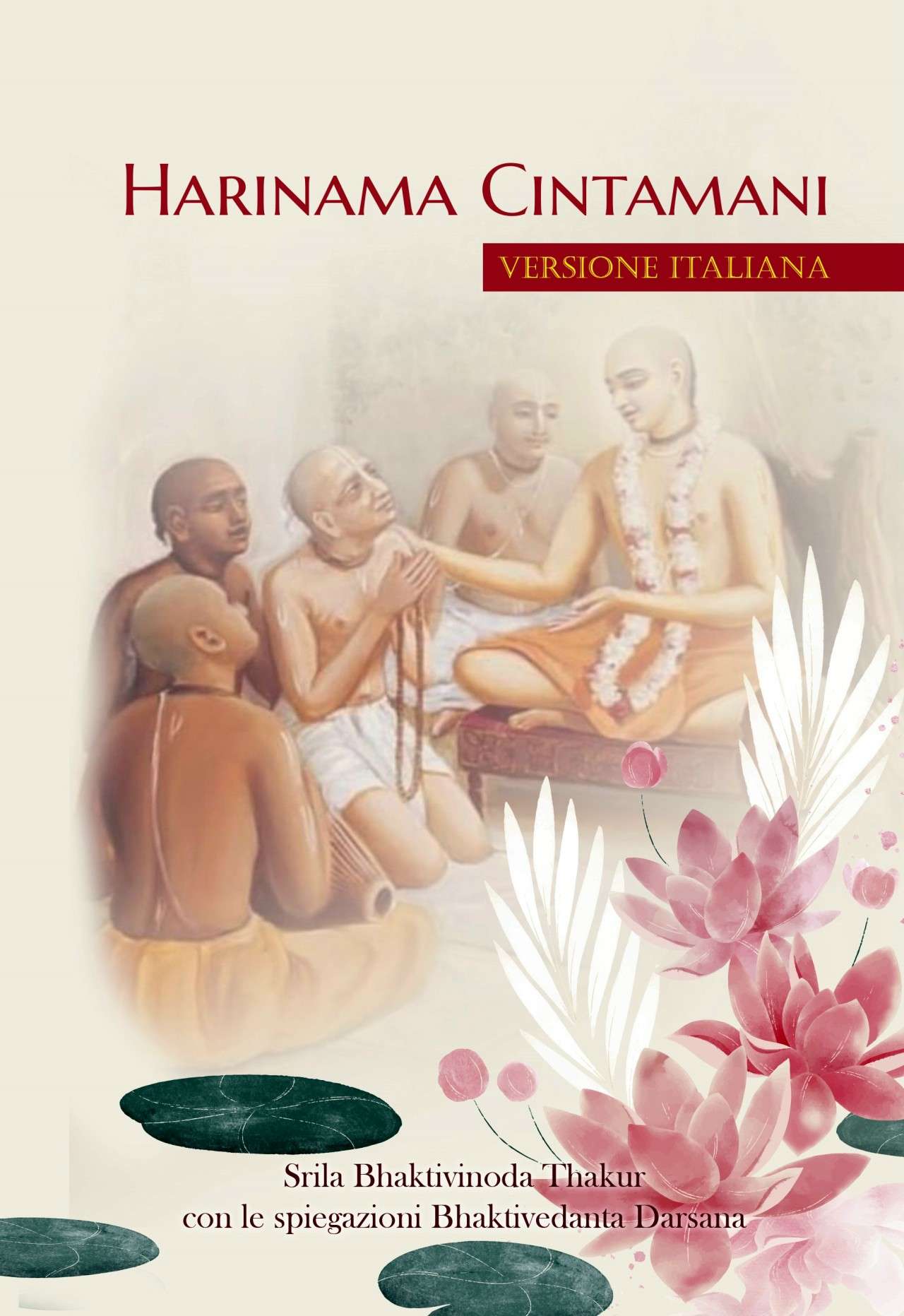 Harinama Cintamani, il libro di Bhaktivinode Thakura con spiegazioni - in ITALIANO