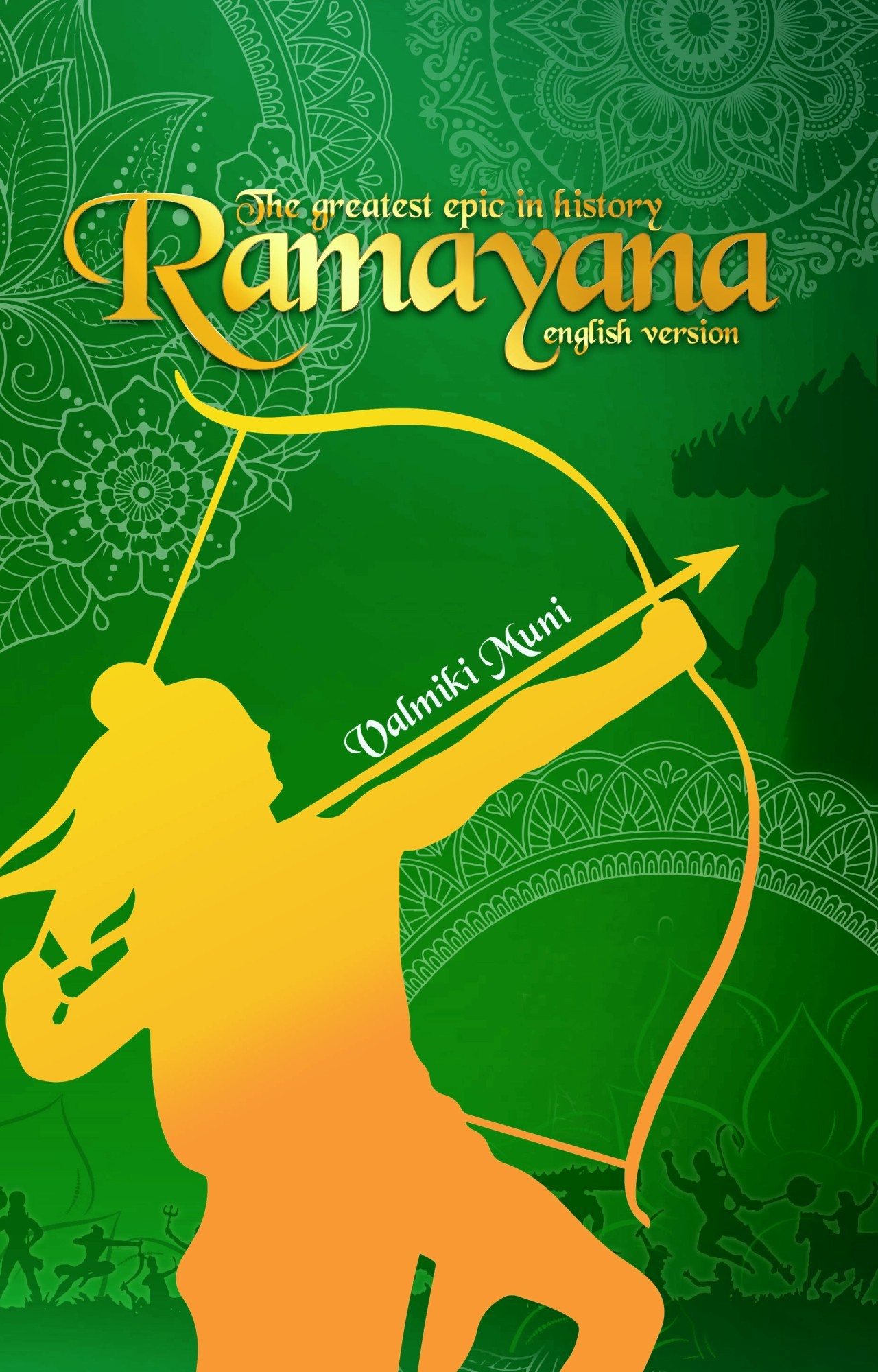 The Ramayana by Valmiki Muni (English Edition)