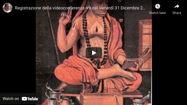 Registrazione della videoconferenza #9 del Venerdì 31 Dicembre 2021, in Italiano