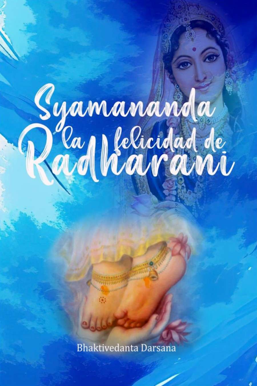 SYAMANANDA, la Felicidad de Radharani (libro en Español)